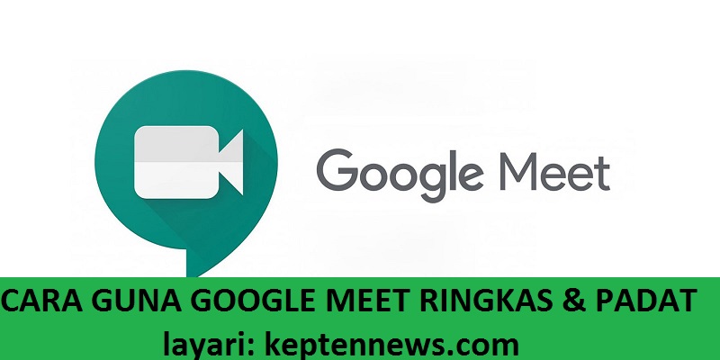 Cara Guna Google Meet