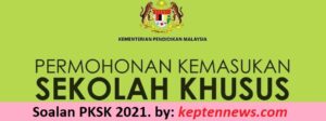 Soalan PKSK 2021 Soalan Dan Jawapan Terbaik PKSK.  keptennews.com