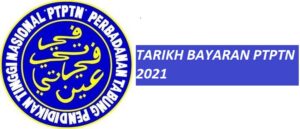 Tarikh Bayaran PTPTN 2021:Semakan PTPTN Online - keptennews.com