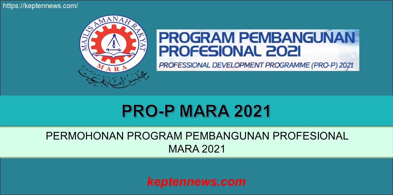 permohonan Program Pembangunan Profesional 2021 Pro-p MARA