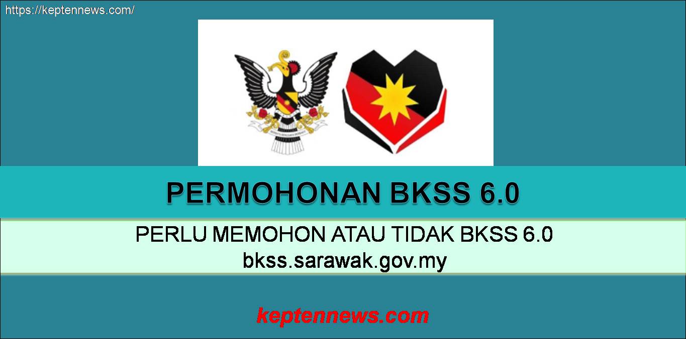 Pay bkss 2021 sarawak BKSS 8.0