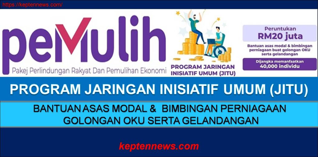 Program Jaringan Inisiatif Umum JITUBantuan Asas Modal & Bimbingan