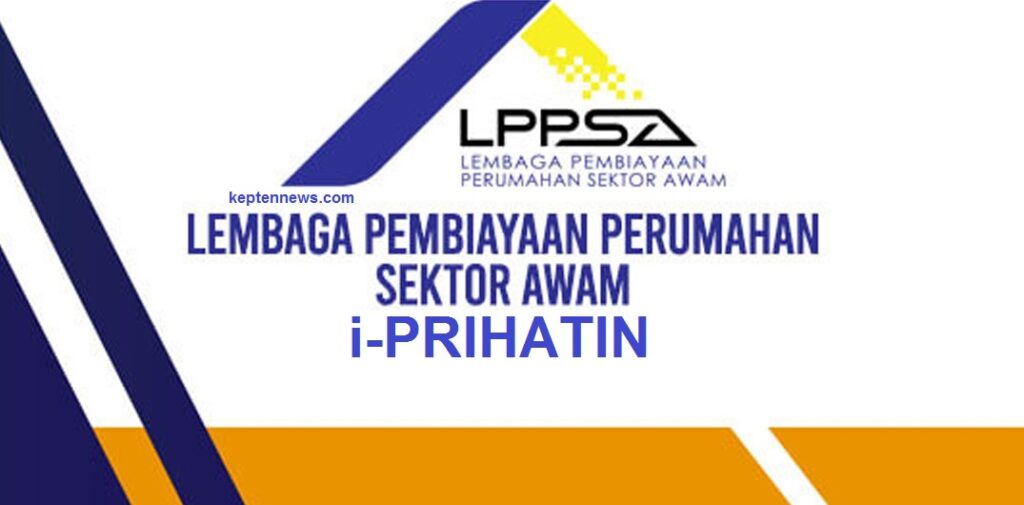 Program LPPSA i-Prihatin:Cara Permohonan & Manfaat i-Prihatin LPPSA