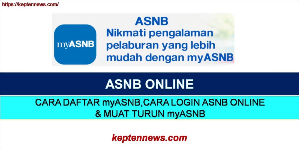 ASNB Online:Cara Daftar myASNB & Cara Login ASNB Online