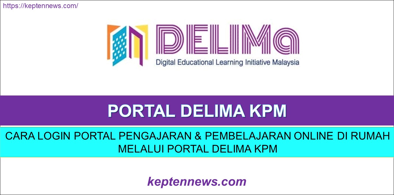 Login DELIMa KPM:Portal Online Pengajaran & Pembelajaran Di Rumah
