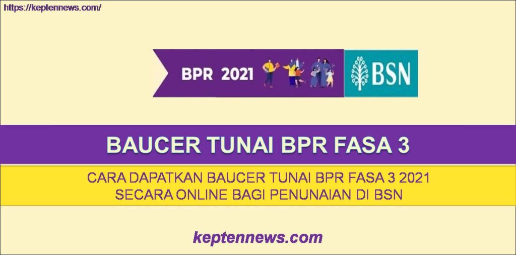 Baucer Tunai BPR:Cara Dapatkan No Baucer Tunai BPR Fasa 3 Online