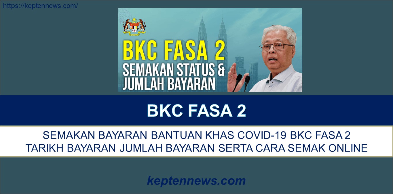 BKC Fasa 2: Semakan Status Bayaran November 2021
