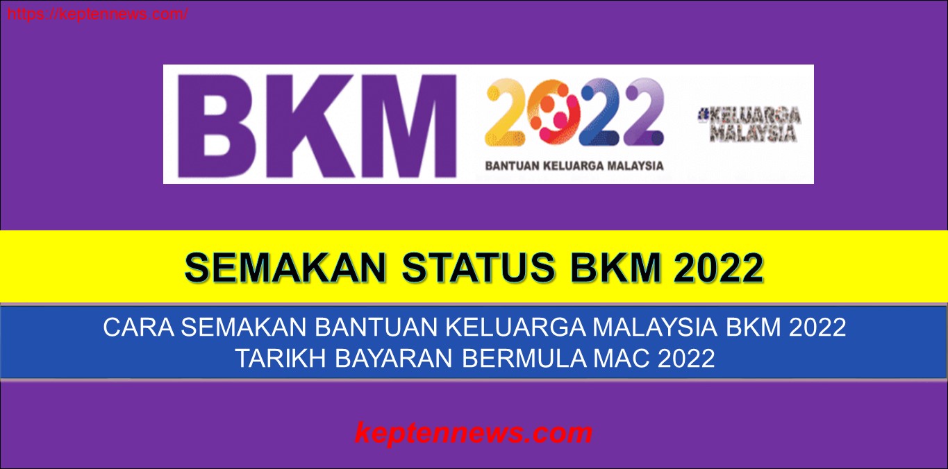 Semakan Status BKM & Tarikh Bayaran Fasa 1 (Mac 2022)