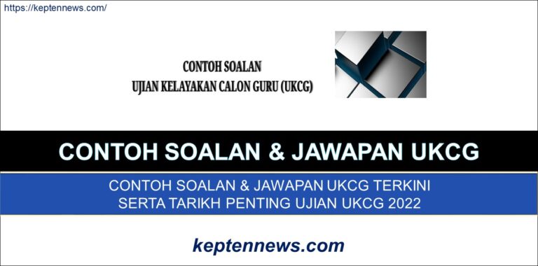 Contoh Soalan UKCG 2022Format Terbaru eUKCG  keptennews.com