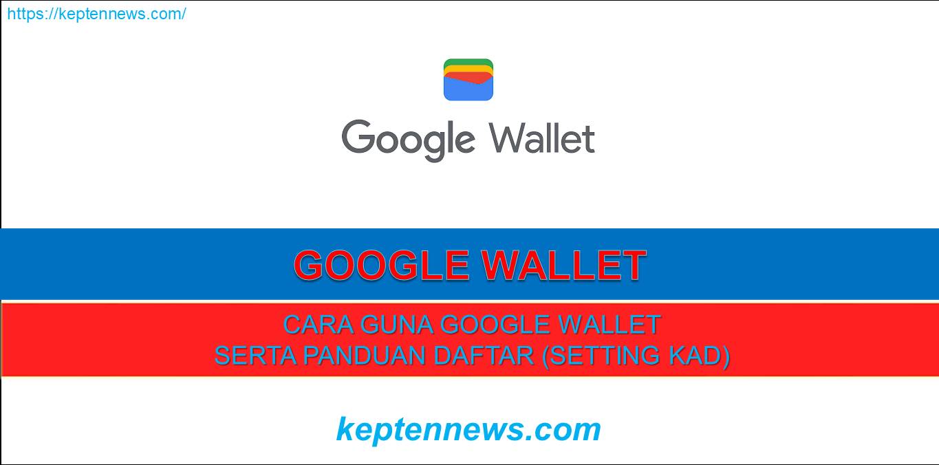 Google Wallet Cara Daftar & Guna (Setting Kad)